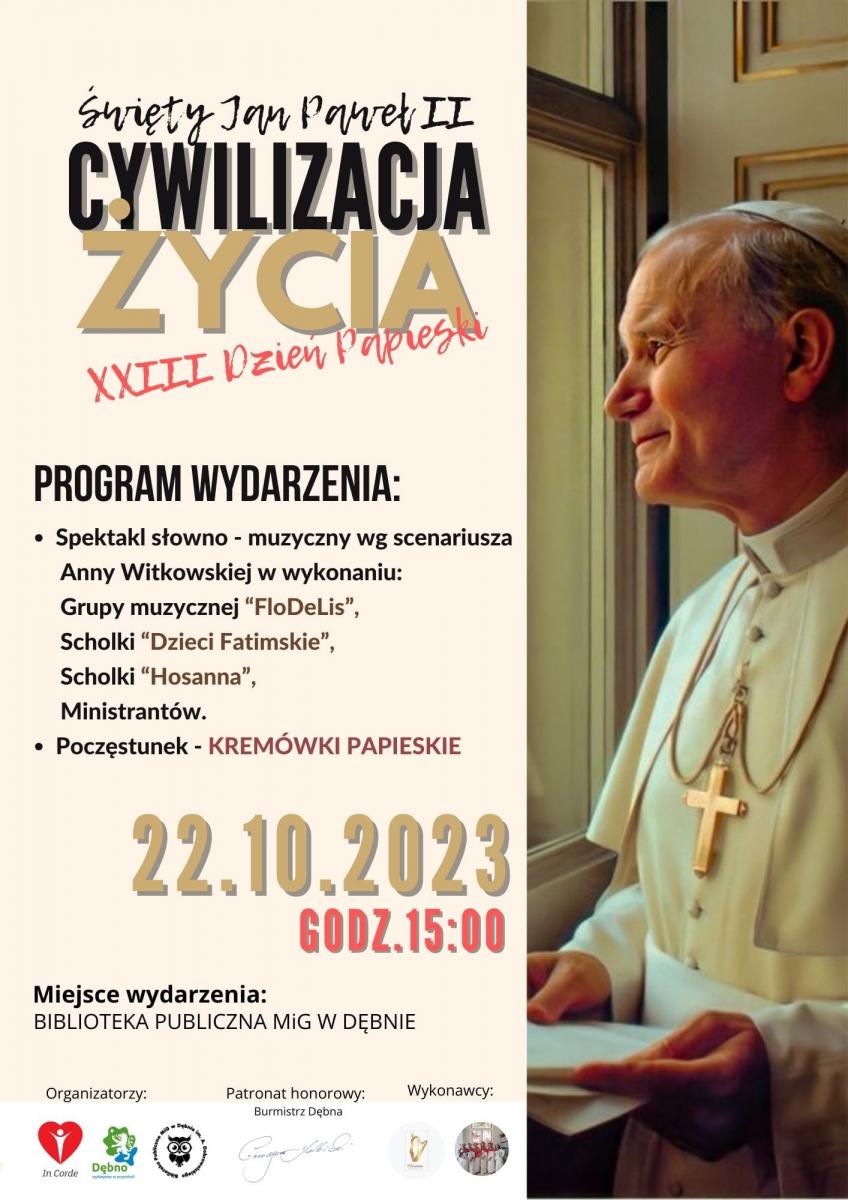 Plakat wydarzenia. Zdjęcie papieża i treść przebiegu wydarzenia, data i miejsce spotknia. pełna treść w informacji