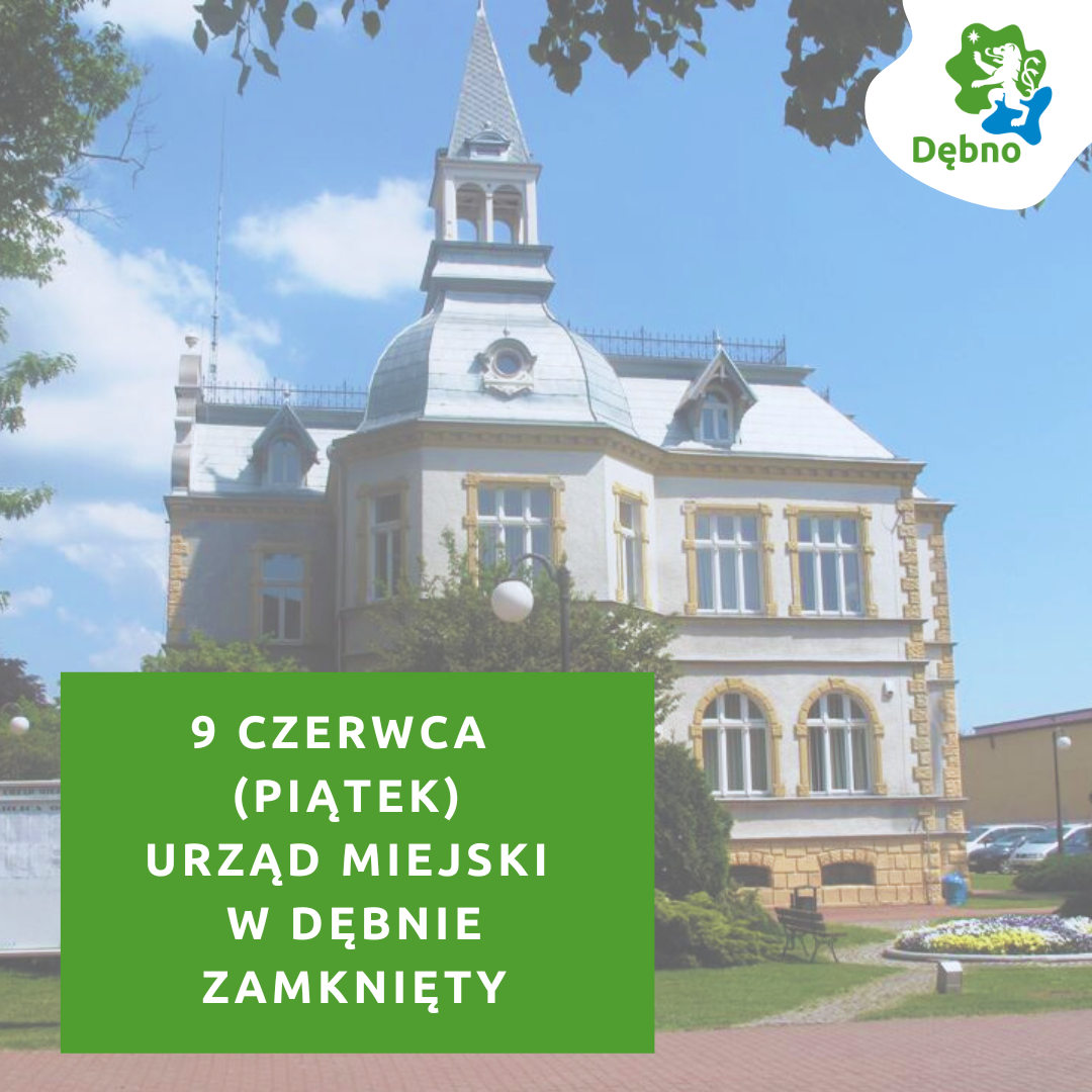 Powiększ grafikę. 9 czerwca urząd zamknięty